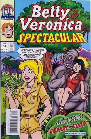 [Betty & Veronica Spectacular No. 54]