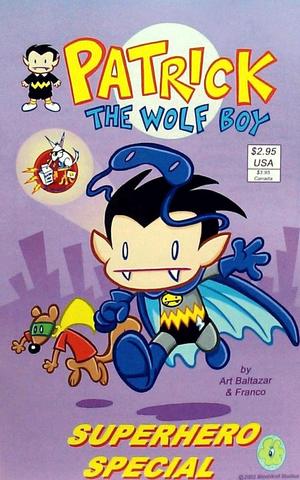 [Patrick the Wolf Boy Super Hero Special 2002]