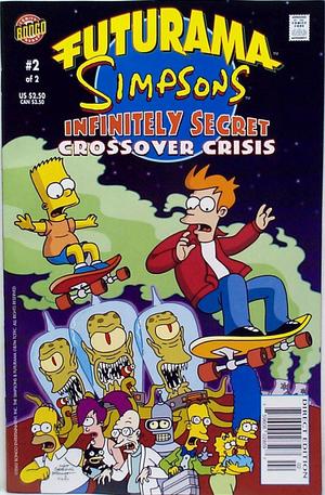 [Futurama / Simpsons Infinitely Secret Crossover Crisis #2 (of 2)]