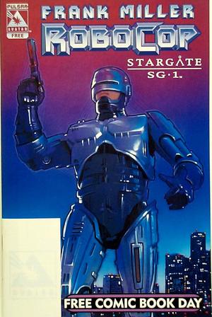 [Frank Miller's Robocop / Stargate SG-1 FCBD Edition (FCBD comic)]