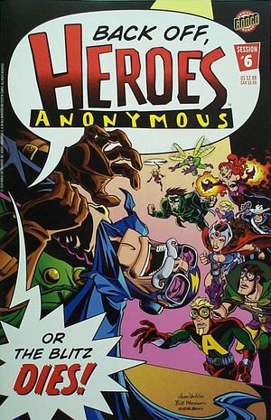 [Heroes Anonymous #6]