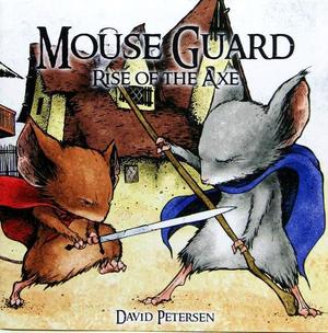 [Mouse Guard Issue 3: Rise of the Axe (current printing)]