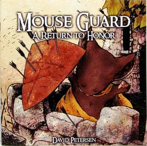 [Mouse Guard Issue 6: A Return to Honor]