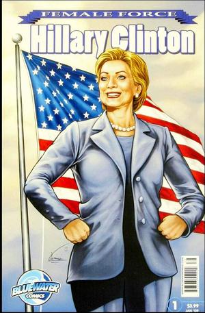 [Female Force - Hillary Clinton #1 (1st printing)]
