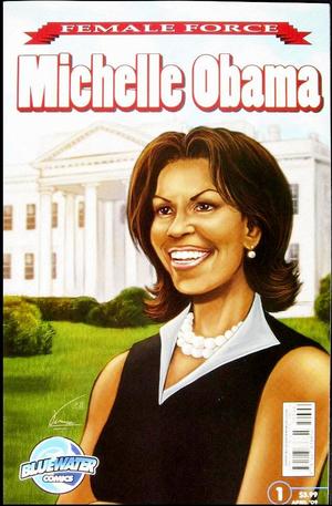 [Female Force - Michelle Obama #1 (1st printing)]