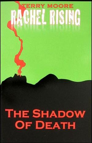 [Rachel Rising Vol. 1: The Shadow of Death (SC)]