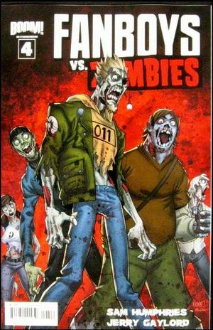 [Fanboys Vs. Zombies #4 (Cover B - Eddie Nunez)]