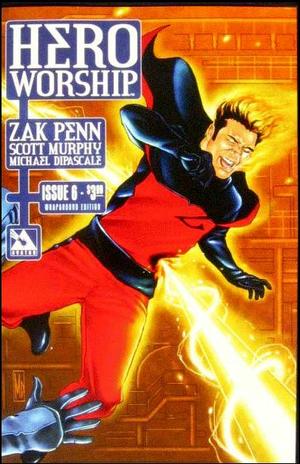[Hero Worship #6 (wraparound cover)]