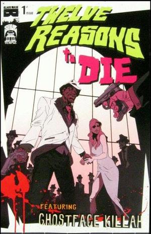 [Twelve Reasons to Die #1 (green & red logo cover - Ronald Wimberly)]