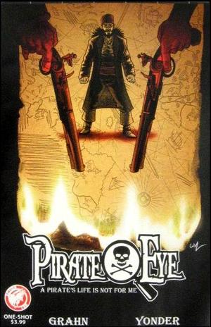 [Pirate Eye #2: A Pirate's Life is Not for Me]