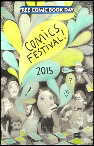 [Comics Festival! (2015 FCBD comic)]