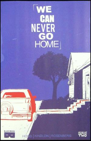 [We Can Never Go Home #2 (1st printing)]