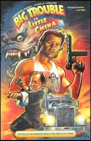 [Big Trouble in Little China Vol. 1: The Hell of the Midnight Road and The Ghosts of Storms (SC)]