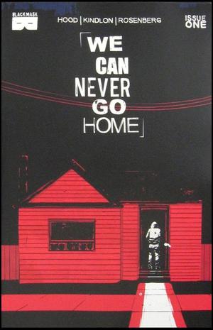 [We Can Never Go Home #1 (3rd printing)]