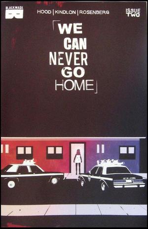 [We Can Never Go Home #2 (2nd printing)]