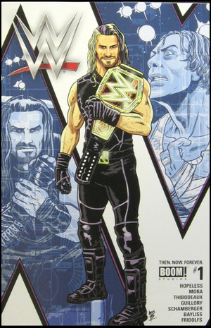 [WWE - Then. Now. Forever #1 (3rd printing)]