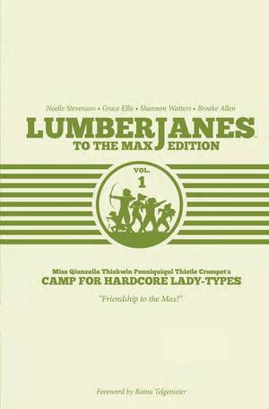 [Lumberjanes - To The Max Edition, Vol. 1 (HC)]