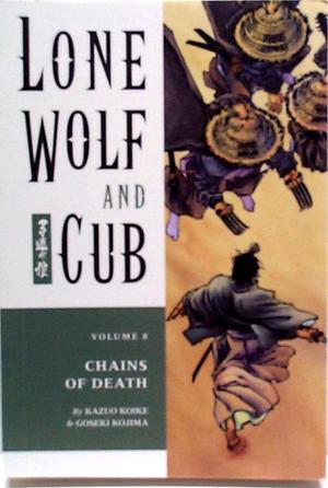 [Lone Wolf and Cub Vol. 8: Chains of Death]