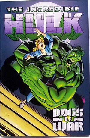 [Incredible Hulk: Dogs of War]
