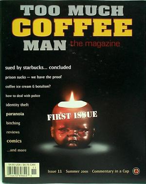 [Too Much Coffee Man the magazine #11]