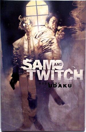 [Sam and Twitch Book 1: Udaku]