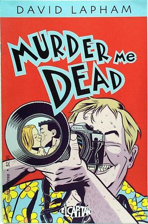 [Murder Me Dead #5]