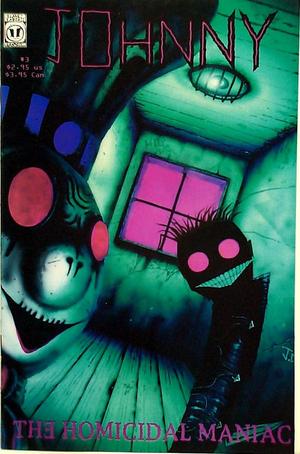 [Johnny the Homicidal Maniac #3 (current printing)]