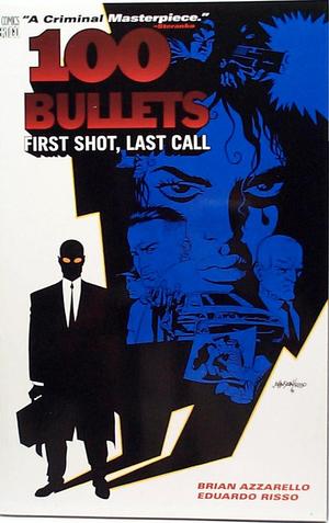 [100 Bullets Vol. 1: First Shot, Last Call (SC)]