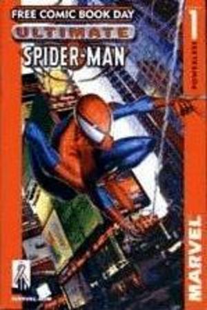 [Ultimate Spider-Man Vol. 1, No. 1 Free Comic Book Day Edition]