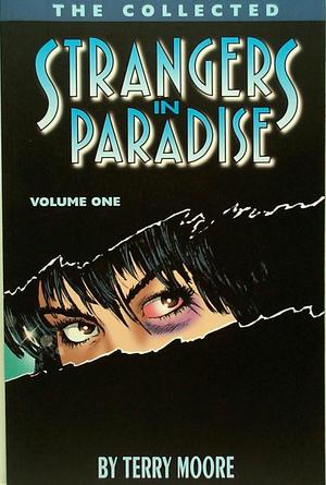 [Strangers in Paradise Vol. 1: The Collected Strangers in Paradise]