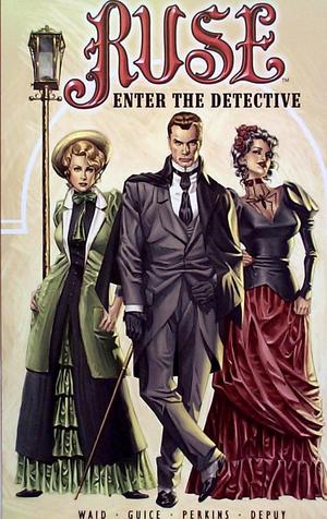 [Ruse Vol. 1: Enter the Detective]