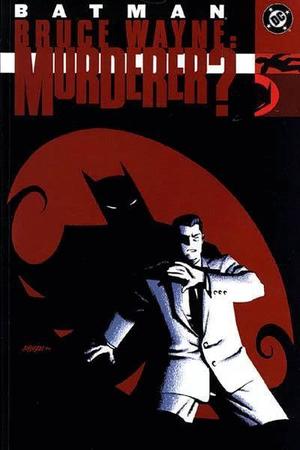 [Batman: Bruce Wayne - Murderer? (SC, 2002 edition)]