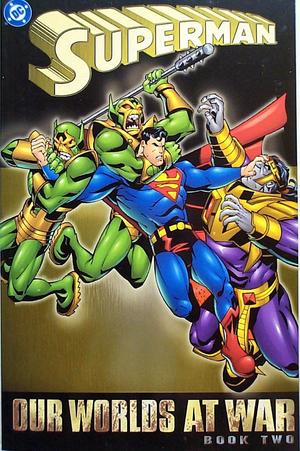 [Superman: Our Worlds At War Book 2]