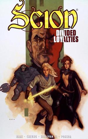 [Scion Vol. 3: Divided Loyalties]