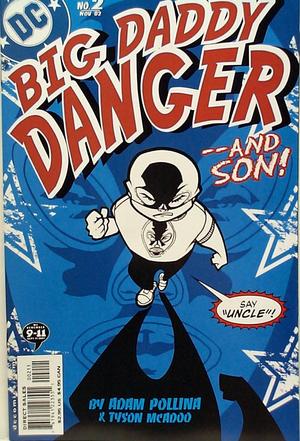 [Big Daddy Danger 2]