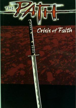 [Path Vol. 1: Crisis of Faith]