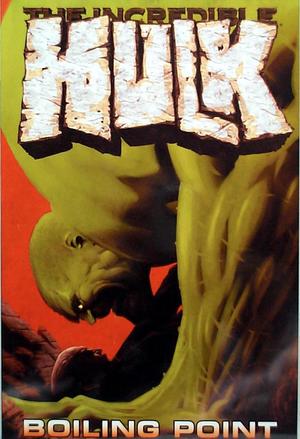 [Incredible Hulk Vol. 2: Boiling Point]