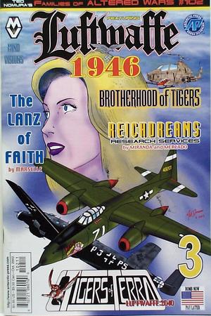 [Families of Altered Wars Presents Luftwaffe: 1946 Vol. 3 #3 (Families of Altered Wars #102)]