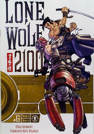 [Lone Wolf 2100 #6]