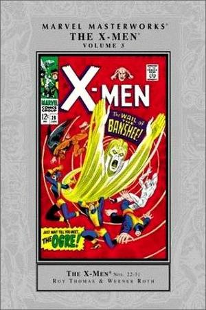[Marvel Masterworks - The X-Men Vol. 3]