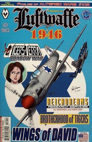 [Families of Altered Wars #109 presents Luftwaffe: 1946]