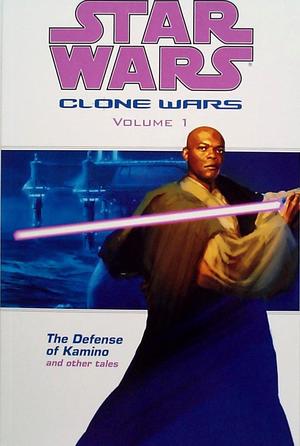 [Star Wars: Clone Wars Vol. 1: The Defense of Kamino]