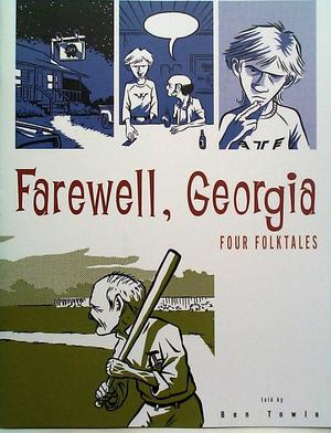 [Farewell, Georgia]