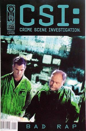 [CSI: Crime Scene Investigation - Bad Rap #1 (variant cover)]