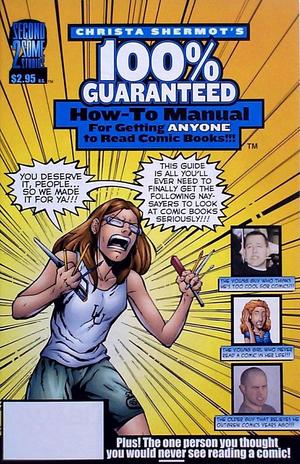 [Christa Shermot's 100% Guaranteed How-To Manual for Getting Anyone to Read Comic Books!!! (photo cover)]