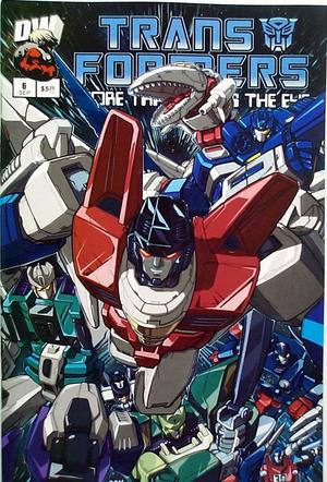 [Transformers: More Than Meets The Eye Vol. 1, Issue 6]