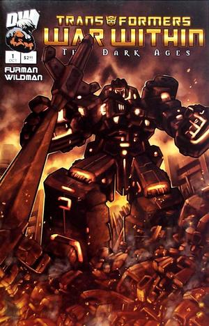 [Transformers: The War Within Vol. 2: "The Dark Ages", Issue 1 (Incentive cover)]