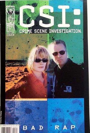 [CSI: Crime Scene Investigation - Bad Rap #3 (variant cover)]