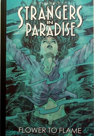 [Strangers in Paradise Vol. 13: Flower to Flame]
