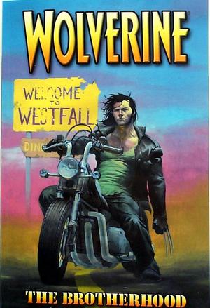 [Wolverine (series 3) Vol. 1: The Brotherhood]